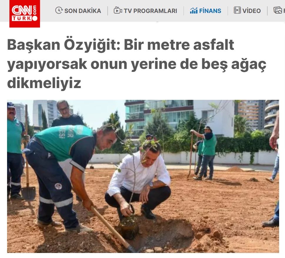 Başkan Özyiğit, “Bir metre asfalt yapıyorsak onun yerine de beş ağaç dikmeliyiz”