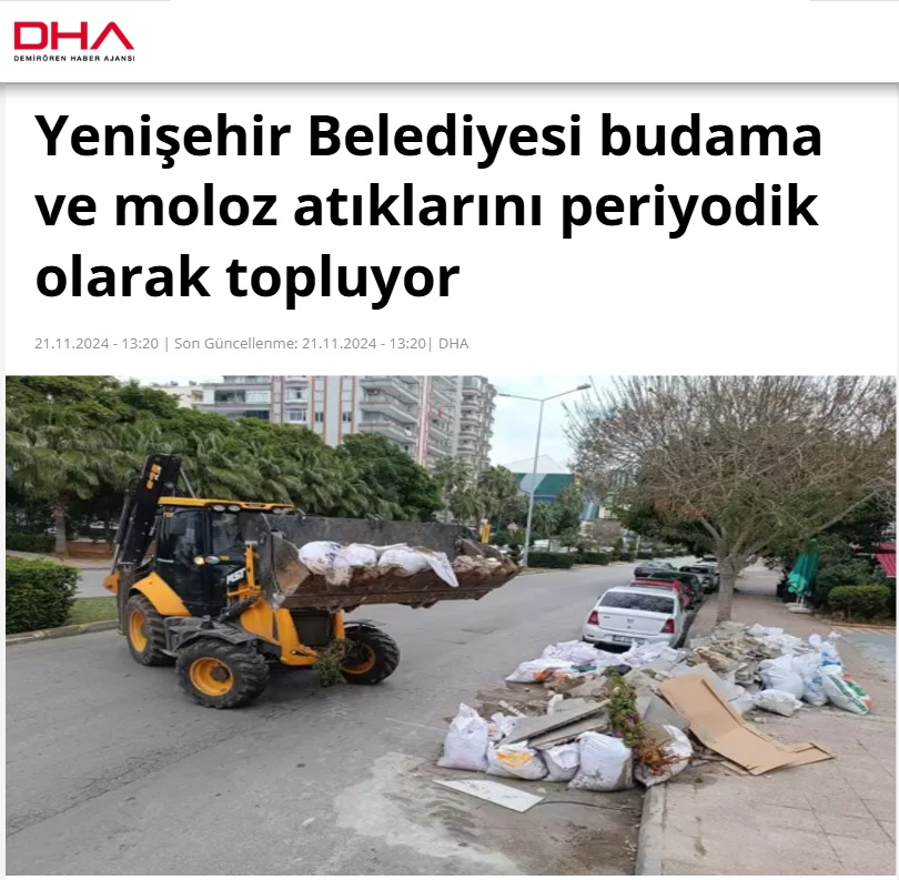 Yenişehir Belediyesi budama ve moloz atıklarını periyodik olarak topluyor