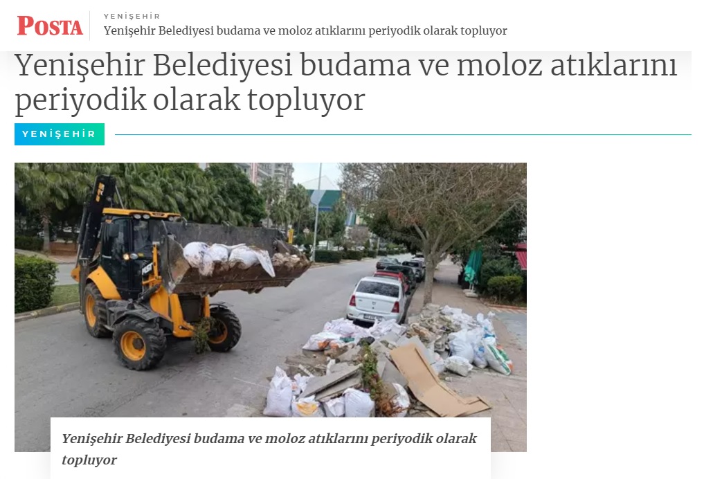 Yenişehir Belediyesi budama ve moloz atıklarını periyodik olarak topluyor