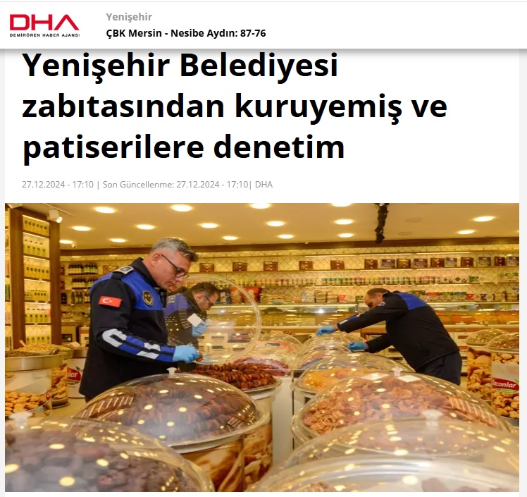 Yenişehir Belediyesi zabıtası kuruyemiş ve patiseri işletmelerini denetlendi