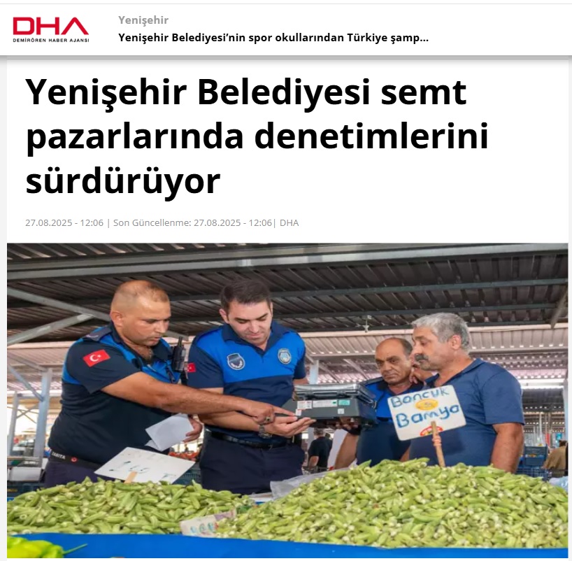 Yenişehir Belediyesi semt pazarlarında denetimlerini sürdürüyor