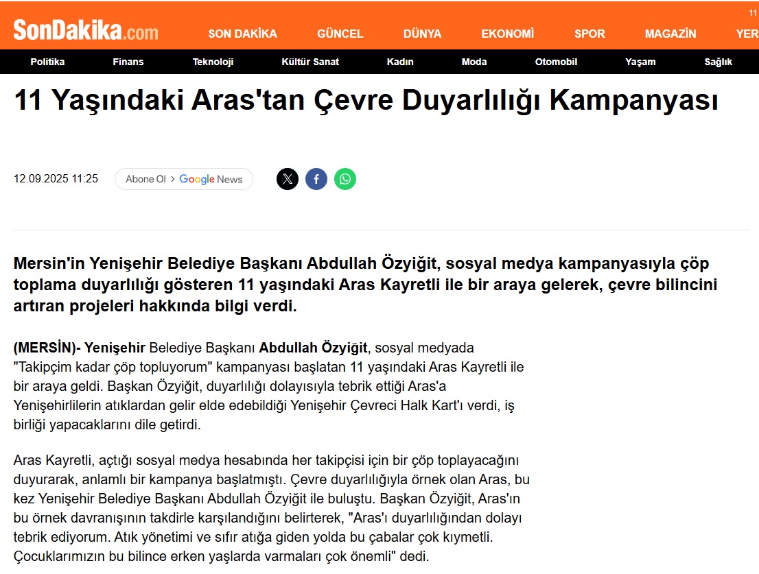 Başkan Abdullah Özyiğit, minik çevreci Aras Kayretli ile buluştu