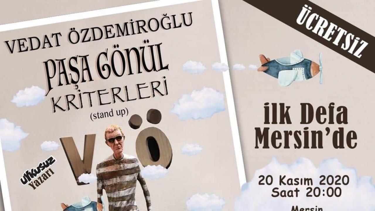 ‘Paşa Gönül Kriterleri’ ilk kez Mersin’de