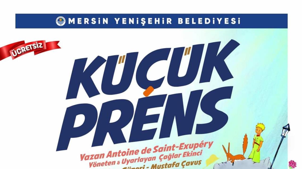  “Küçük Prens” oyunu çocuklarla buluşuyor