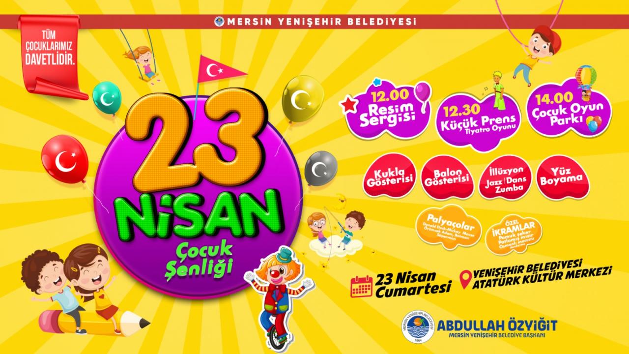 23 Nisan’da Mersin Yenişehir’de şenlik var