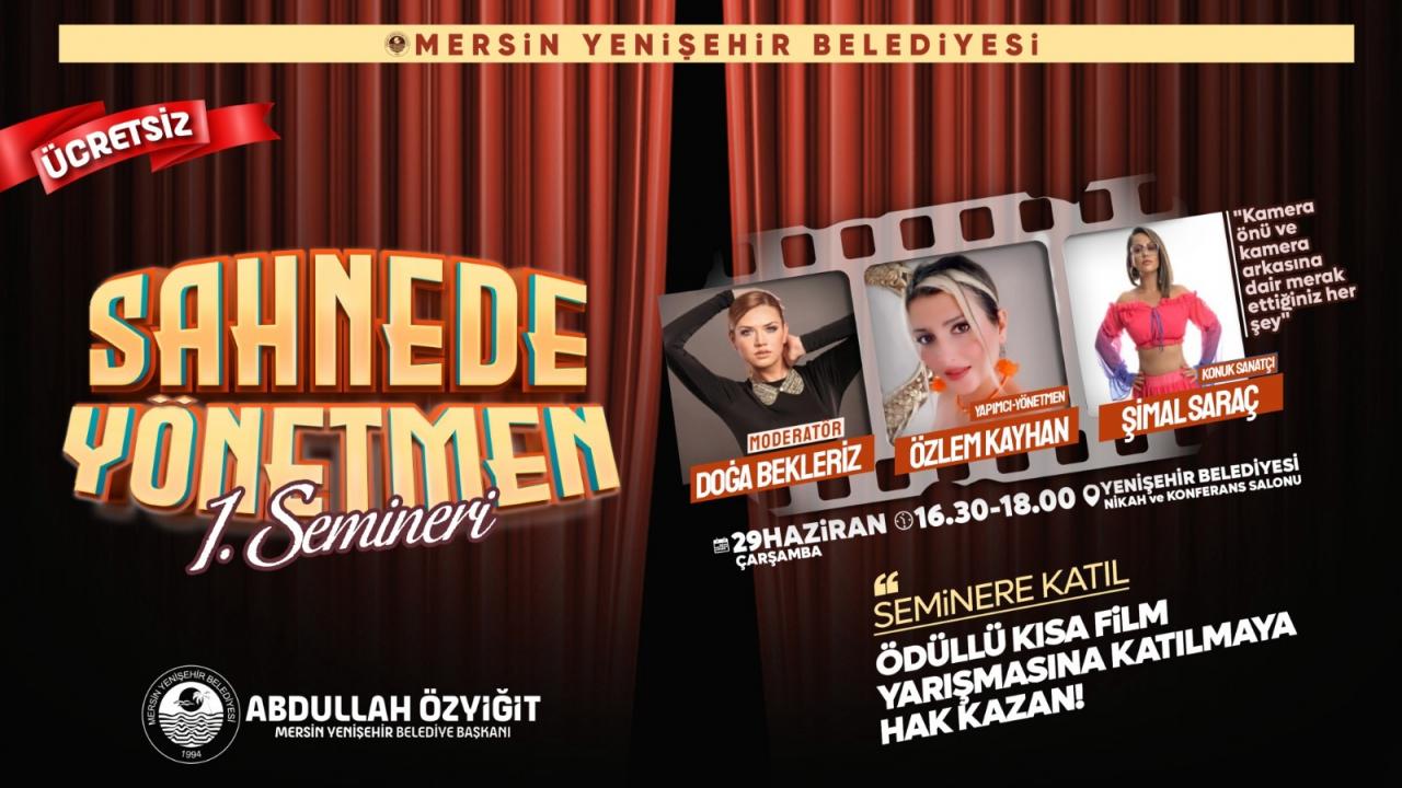 “Sahnede Yönetmen ” Semineri 29 Haziran’da