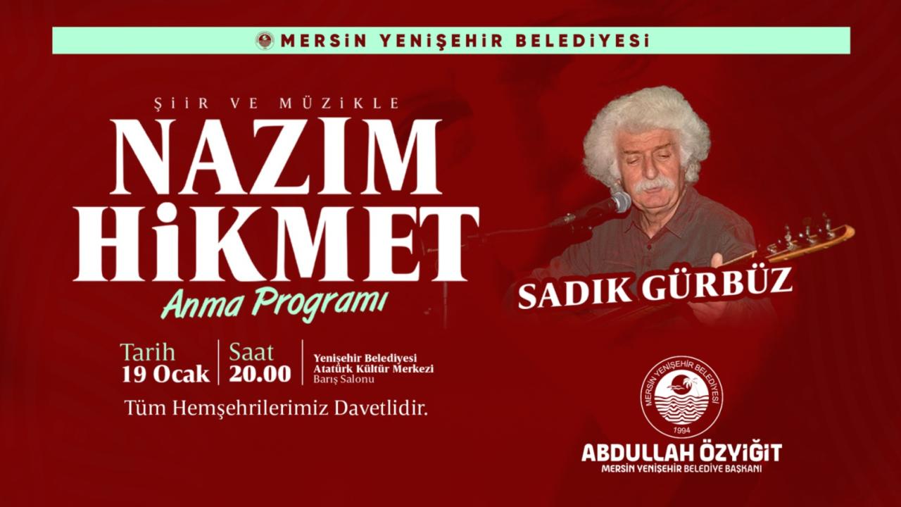 Nazım Hikmet, Mersin Yenişehir’de anılacak