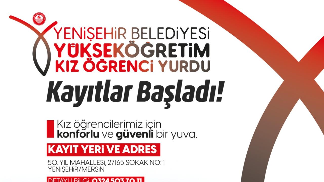 Yenişehir Belediyesi kız öğrenci yurdu için kayıtlar başladı