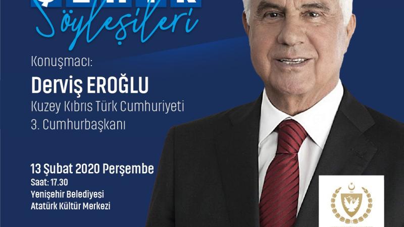 Yenişehir Söyleşileri’nin Bu Ayki Konuğu Derviş Eroğlu